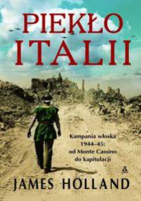 Piekło Italii - James Holland