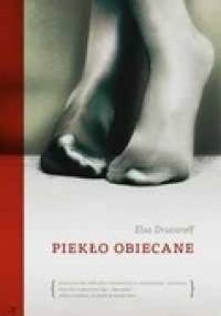 Piekło obiecane - Elsa Drucaroff