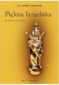 Piękna Izraelitka - Alfred Michalik