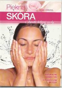 Piękna skóra - Ewa Ressel