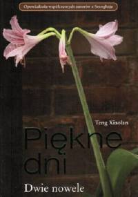 Piękne dni - Ay Teng Xiaolan