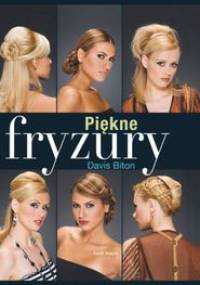 Piękne fryzury - Davis Biton