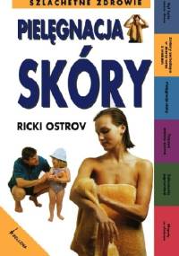 Pielęgnacja skóry - Ricki Ostrov