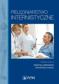 Pielęgniarstwo internistyczne. Dodruk