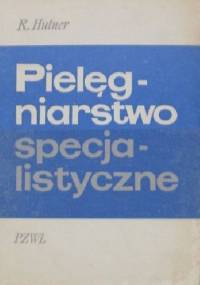 Pielęgniarstwo specjalistyczne - Rachela Hutner