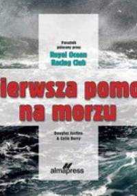 Pierwsza pomoc na morzu - Douglas Justins, Colin Berry