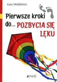 Pierwsze kroki do... Pozbycia się lęku - Kate Middleton