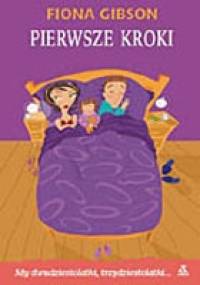 Pierwsze kroki - Fiona Gibson