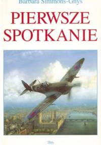 Pierwsze Spotkanie - Barbara Simmons-Gnyś