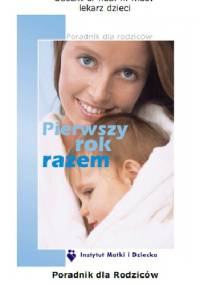 Pierwszy rok razem - Barbara Kowalewska-Kantecka