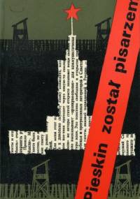 Pieskin został pisarzem - Stanisław Wygodzki