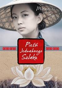 Pieśń Jedwabnego Szlaku - Mingmei Yip