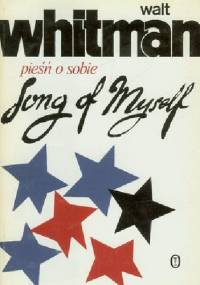 Pieśń o sobie - Walt Whitman