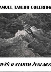 Pieśń o starym żeglarzu - Samuel Taylor Coleridge