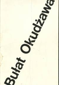 Pieśni i ballady - Bułat Okudżawa