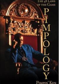 Pimpology: The 48 Laws of the Game - Ken Ivy, Karen Hunter