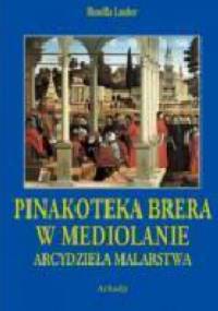 Pinakoteka Brera w Mediolanie - Rosella Lauber
