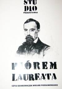 Piórem laureata czyli Sienkiewiczek wielkie podsumowanie