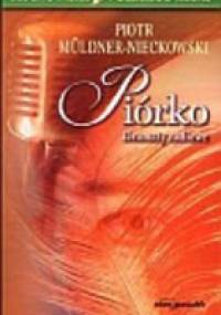 Piórko. Dramaty radiowe - Piotr Müldner-Nieckowski
