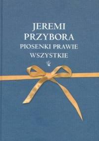 Piosenki prawie wszystkie - Jeremi Przybora