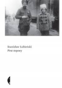 Pirat stepowy - Stanisław Łubieński