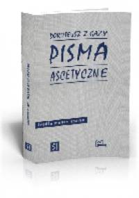 Pisma ascetyczne - św. Doroteusz z Gazy