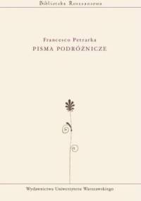 Pisma podróżnicze - Francesco Petrarca