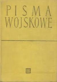 Pisma Wojskowe - Franciszek Mehring