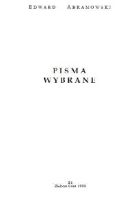 Pisma wybrane - Edward Abramowski