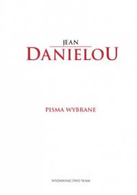 Pisma wybrane - Jean Daniélou