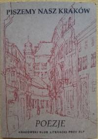 Piszemy nasz Kraków. Poezje