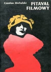 Pitaval filmowy - Czesław Michalski