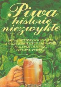 Piwa historie niezwyłe - Przemysław Wiśniewski