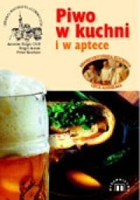 Piwo w kuchni i w aptece