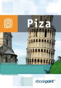 Piza. Miniprzewodnik - praca zbiorowa