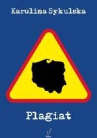 Plagiat - Karolina Sykulska