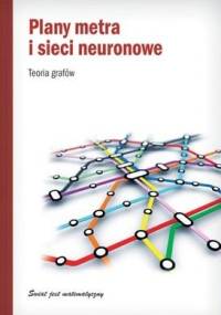 Plany metra i sieci neuronowe. Teoria grafów - Claudi Alsina