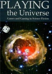 Playing the Universe - Mead David, Paweł Frelik