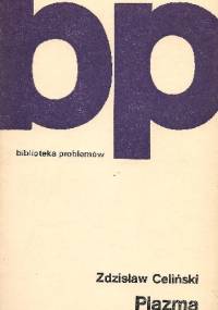 Plazma - Zdzisław Celiński
