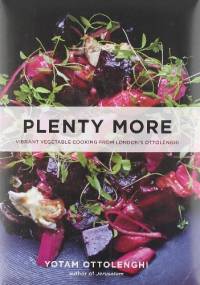 Plenty More: Vibrant Vegetable Cooking from London's Ottolenghi