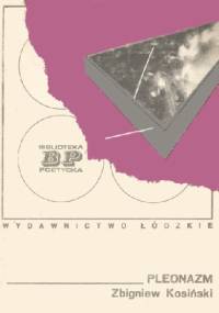 Pleonazm - Zbigniew Kosiński