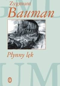 Płynny lęk - Zygmunt Bauman