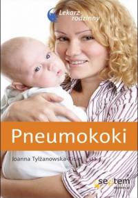 Pneumokoki - Joanna Tylżanowska-Kisiel
