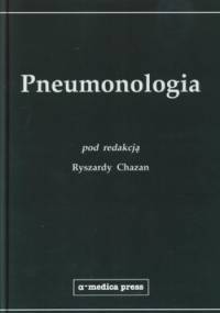 Pneumonologia - Ryszarda Chazan