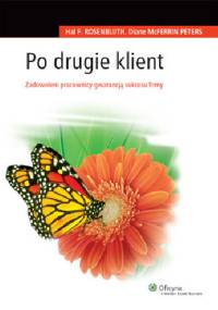 Po drugie klient - Hal F. Rosenbluth, Peters Diane McFerrin