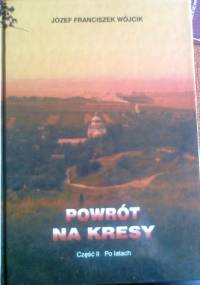 Po latach - Józef Franciszek Wójcik