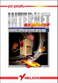 Po prostu Internet Explorer - Piotr Rajca