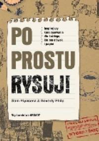 Po prostu rysuj! - Sam Piyasena, Philp Beverly