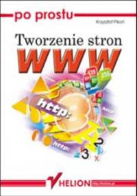 Po prostu tworzenie stron WWW - Krzysztof Pikoń