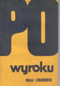 Po wyroku - Michał Lewandowski